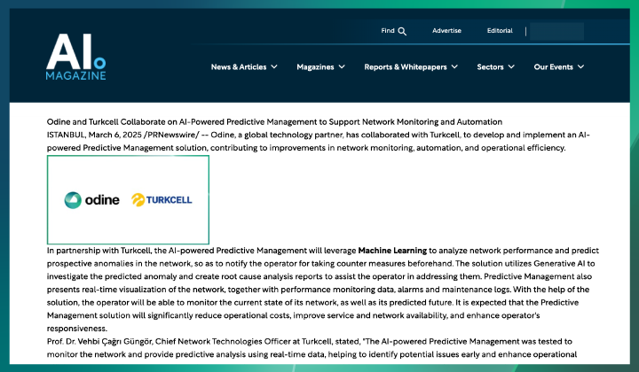 Odine ve Turkcell, Yapay Zeka Destekli Öngörüsel Yönetim ile Ağ Yönetimini Geliştirmek İçin İş Birliğini duyurdu