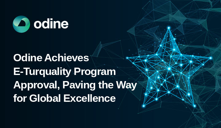 Odine Strengthens Global Path with E-Turquality “Stars of Informatics” Program